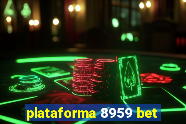 plataforma 8959 bet