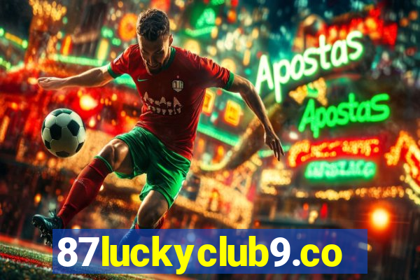 87luckyclub9.com