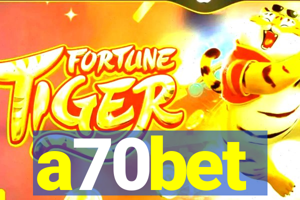a70bet