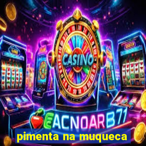 pimenta na muqueca