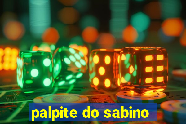 palpite do sabino