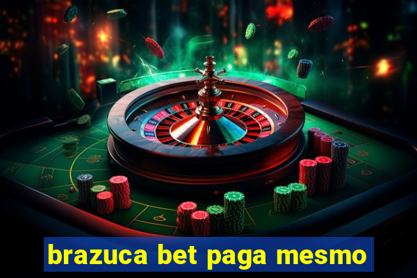 brazuca bet paga mesmo