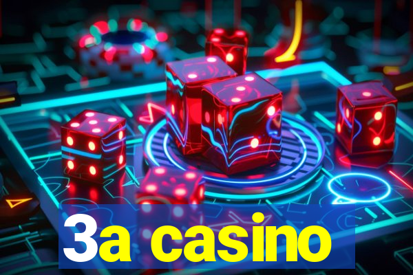 3a casino