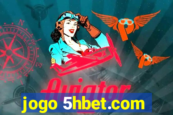 jogo 5hbet.com