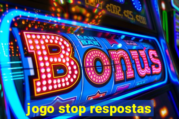 jogo stop respostas