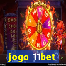 jogo 11bet