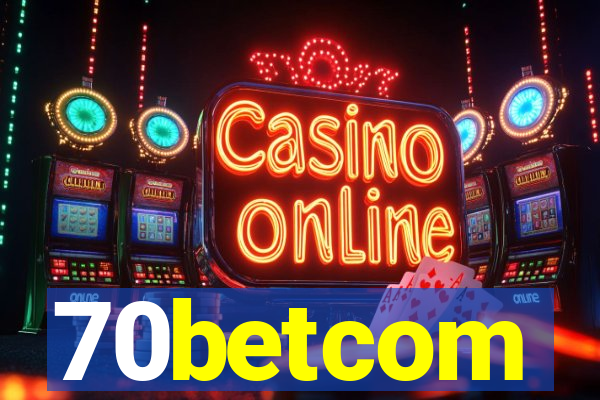 70betcom