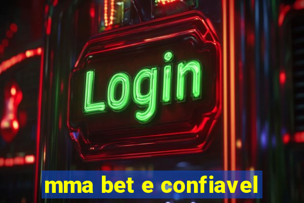 mma bet e confiavel