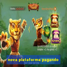 nova plataforma pagando
