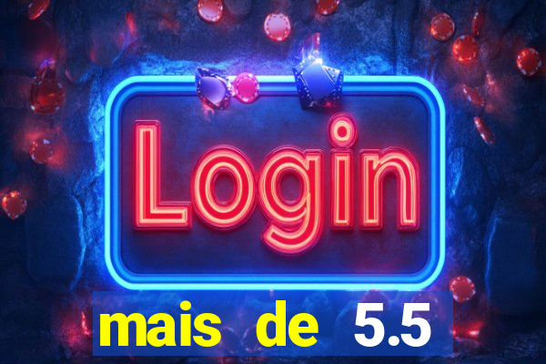 mais de 5.5 escanteios o que significa