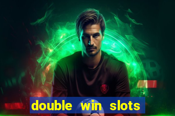 double win slots casino game