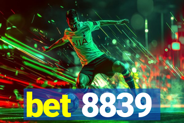 bet 8839