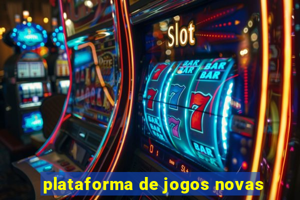 plataforma de jogos novas