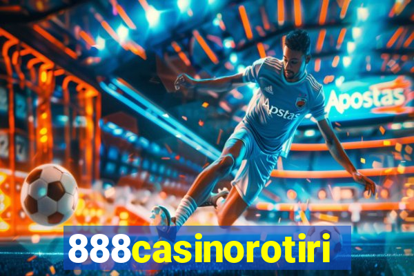 888casinorotiri