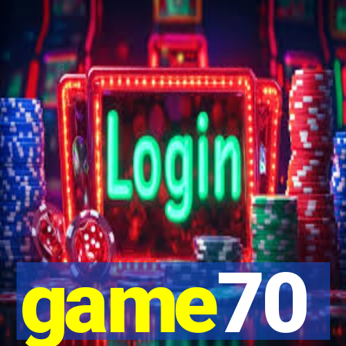 game70