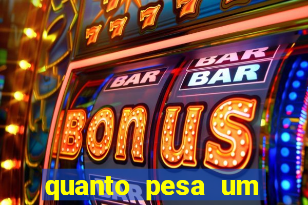 quanto pesa um fuzil 762