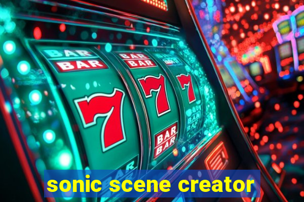 sonic scene creator
