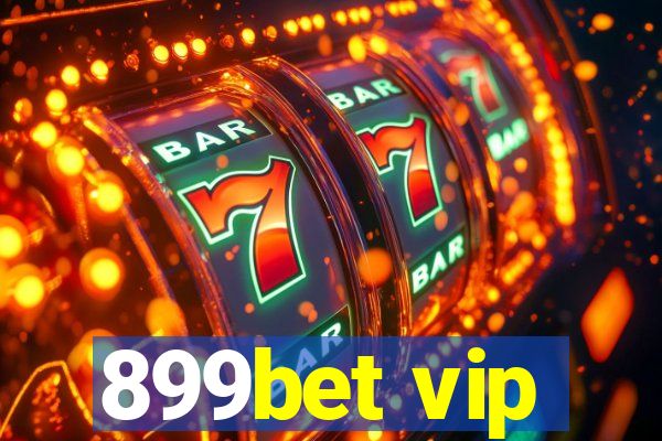 899bet vip