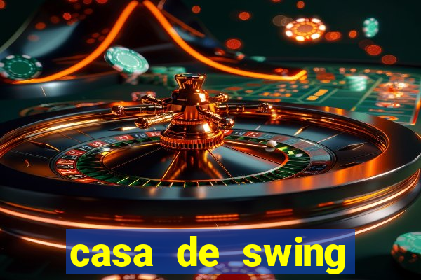 casa de swing salvador bahia