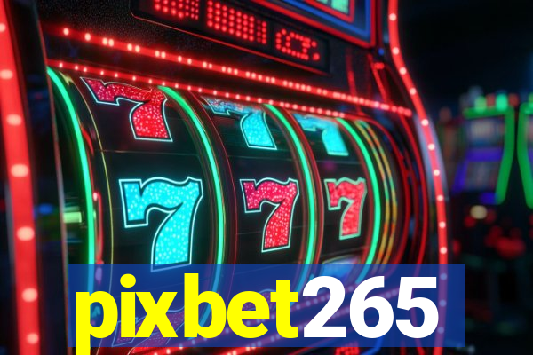 pixbet265