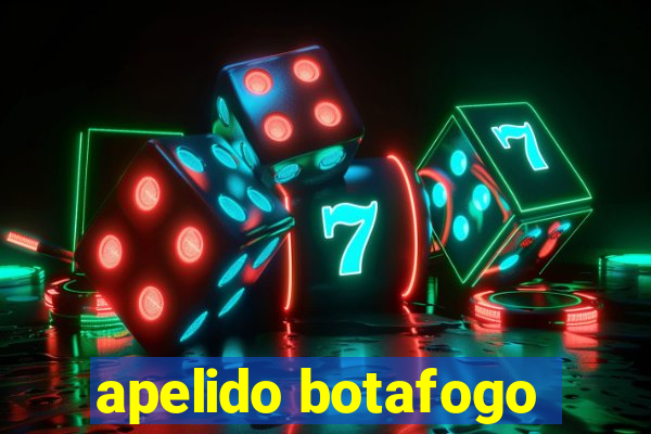 apelido botafogo