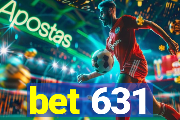 bet 631