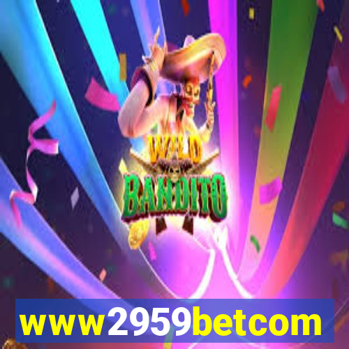 www2959betcom