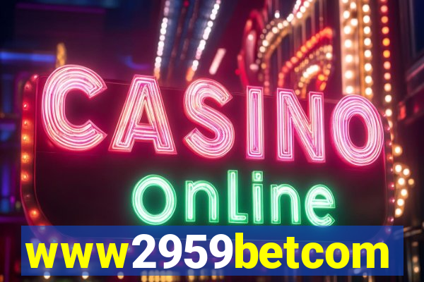 www2959betcom