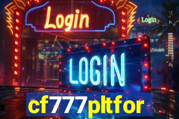 cf777pltfor
