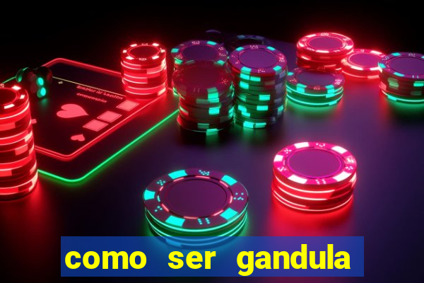 como ser gandula do cruzeiro