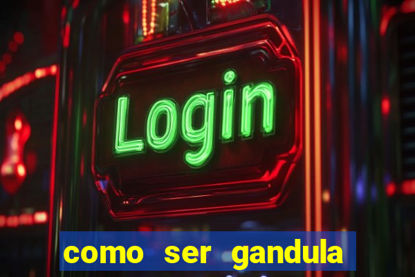 como ser gandula do cruzeiro