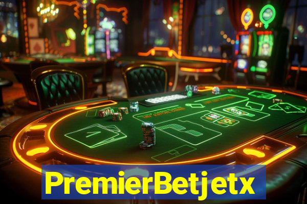 PremierBetjetx