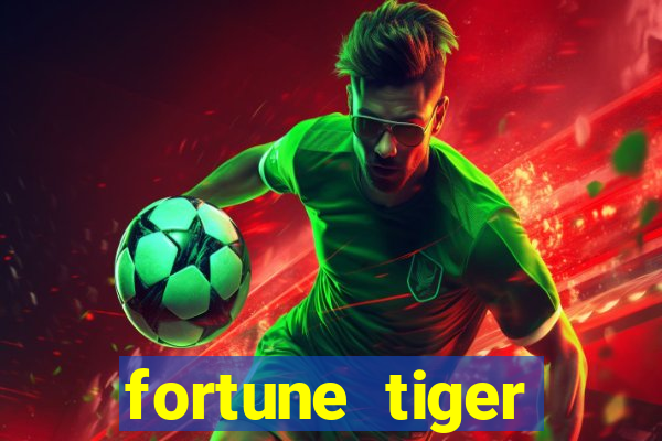 fortune tiger aposta 1 real