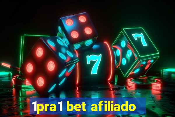 1pra1 bet afiliado