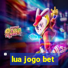 lua jogo bet