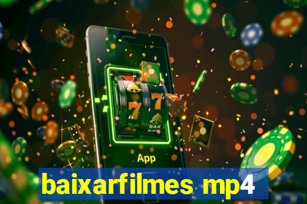 baixarfilmes mp4