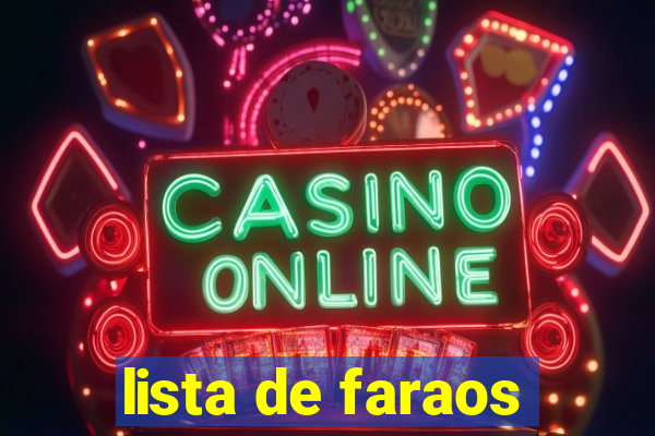 lista de faraos