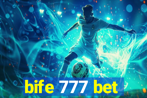 bife 777 bet