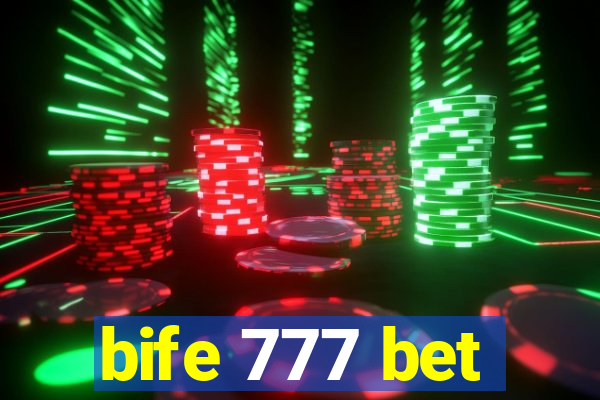 bife 777 bet