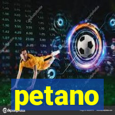 petano