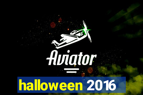 halloween 2016