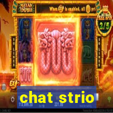 chat strio