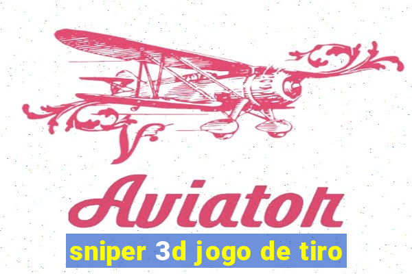 sniper 3d jogo de tiro