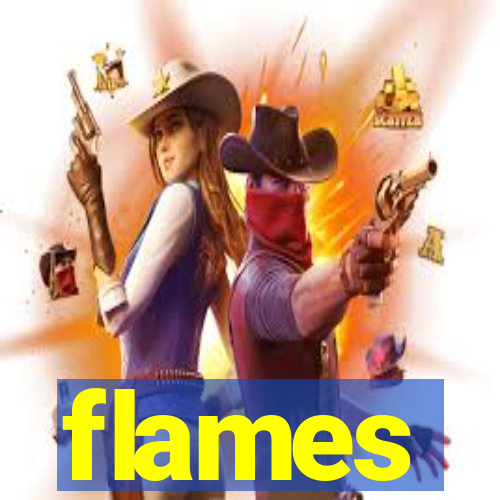 flames
