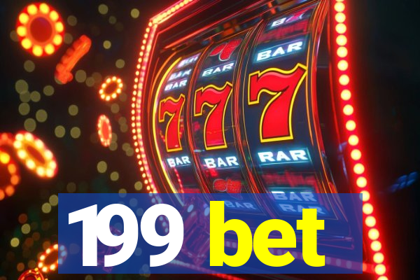 199 bet