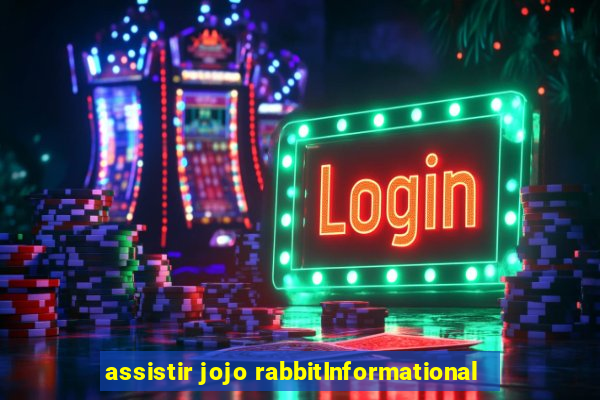 assistir jojo rabbitInformational