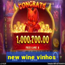 new wine vinhos