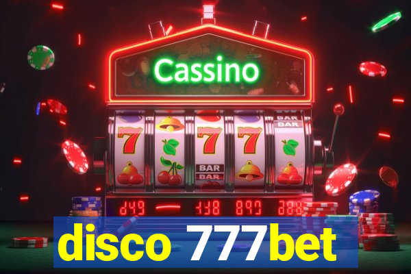 disco 777bet
