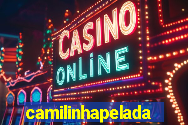 camilinhapelada