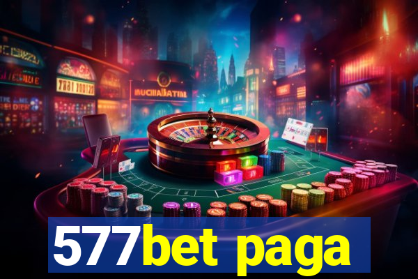 577bet paga